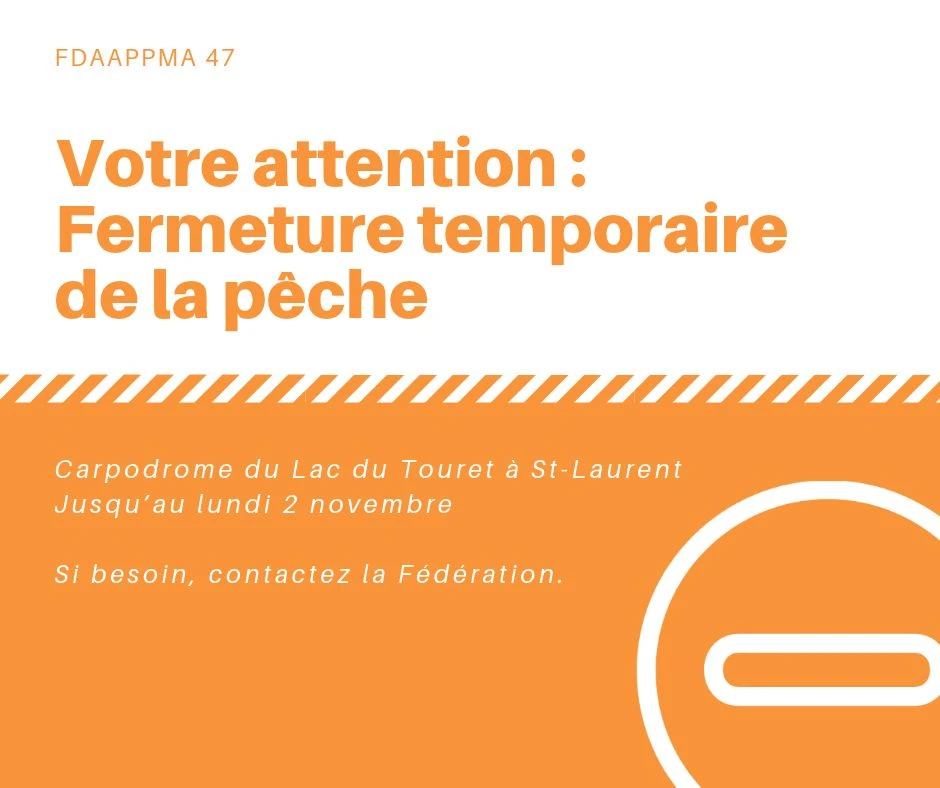 2026 Annonce fermeture lac touret
